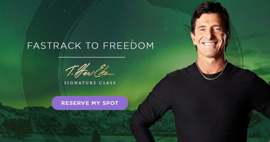 t harv eker free class "fastrack to freedom"