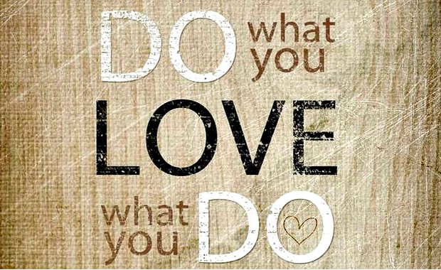 Do what you love what you do artwork