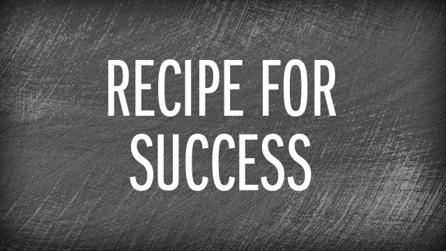 recipe for success on black and white background