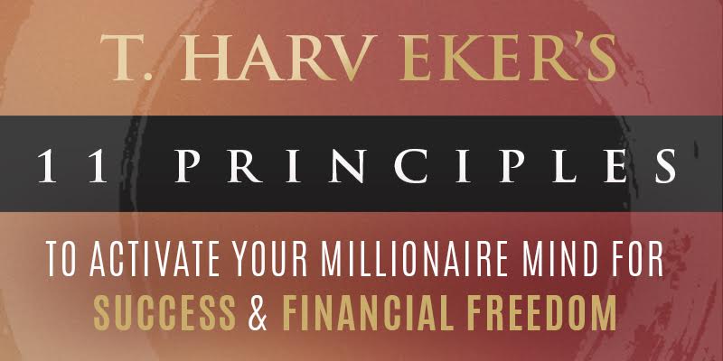 T. Harv Eker millionaire mind for success